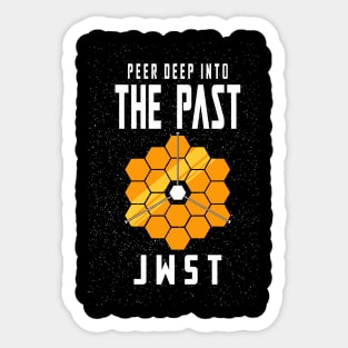 PEER DEEP INTO THE PAST JWST Sticker